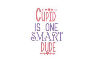 Cupid is One Smart Dude Embroidery Review