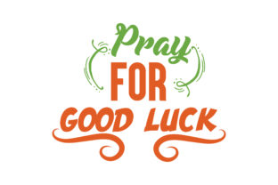 Pray for Good Luck Quote: A Designer's Review