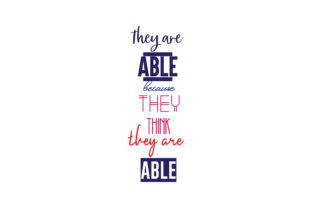 They Are Able Because They Think They Are Able Quote Review