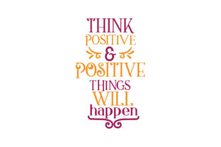 Think Positive Positive Things Will Happen Embroidery Review