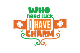 Who Need Luck I Have Charm: A Designer's Review