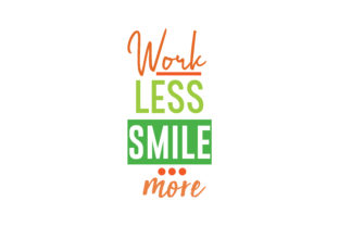 Work Less Smile More: A Designer's Review